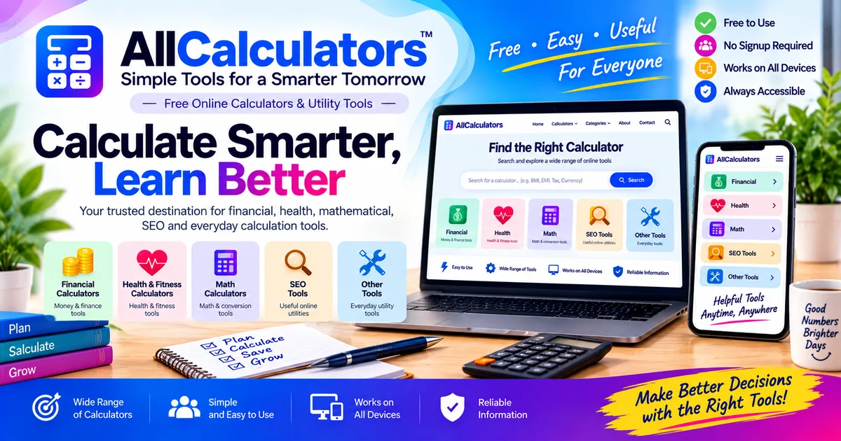 AllCalculators free online calculators and utility tools for finance health math and SEO